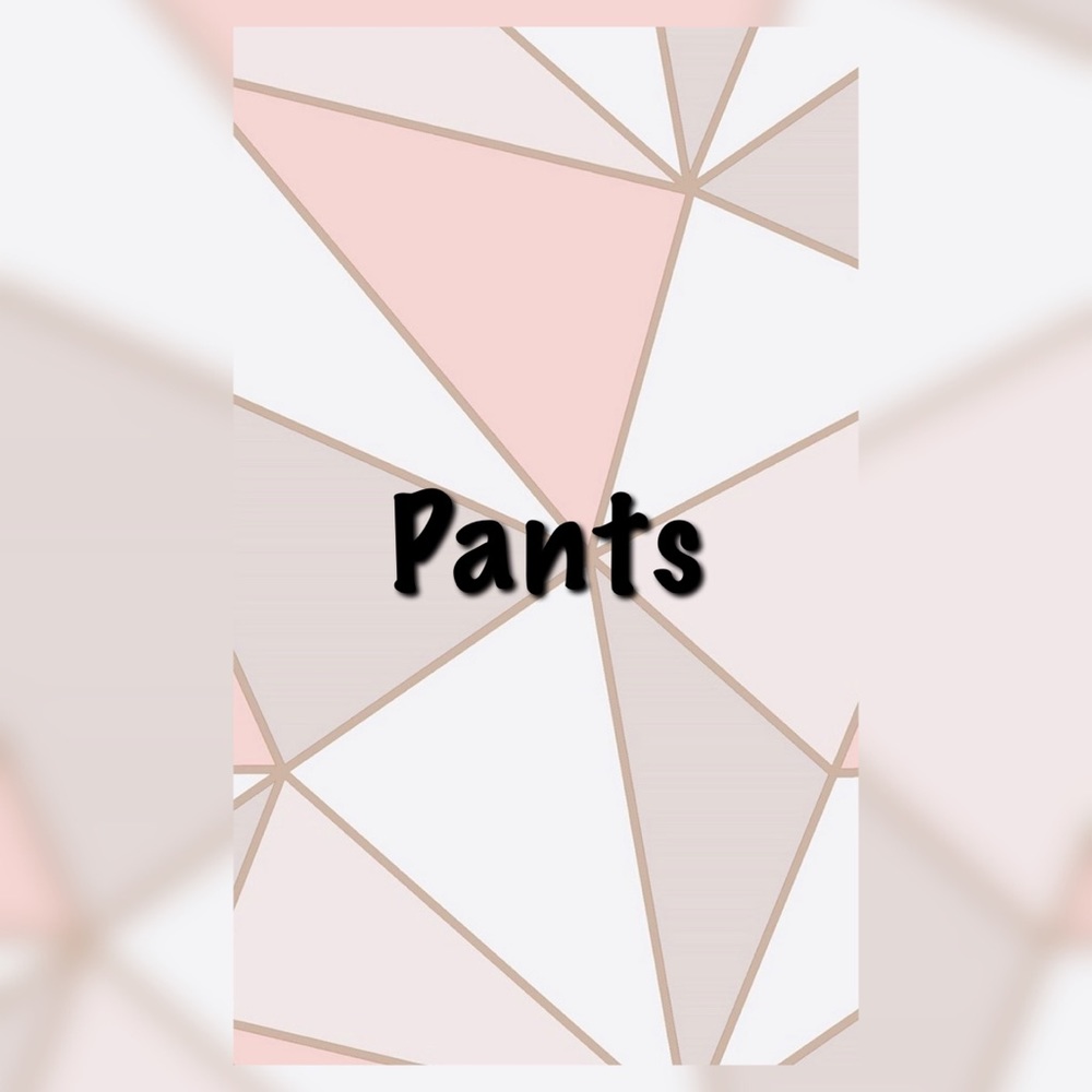 All Pants Below